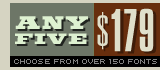 5 fonts for $179