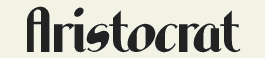 LHF Aristocrat - Art Deco font