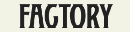 LHF Factory - bold condensed old fashioned style font