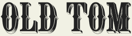 LHF Old Tom - Condensed vintage late 1800s style font