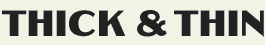 LHF Thick and Thin - early 1900s Henderson style font