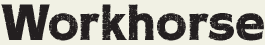 LHF Workhorse - sans serif bold hand letter style font